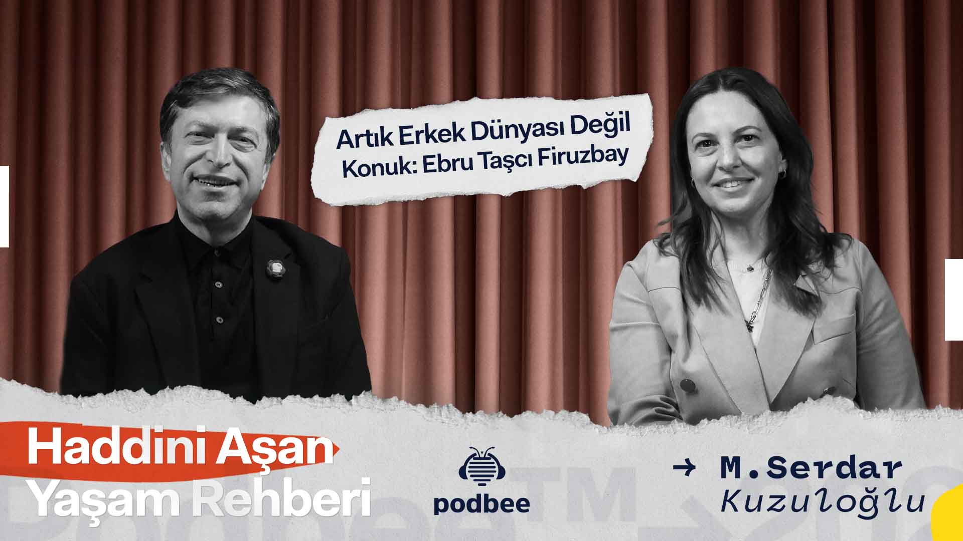 Artık Erkek Dünyası Değil Konuk: Ebru Taşçı Firuzbay